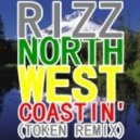 Rizz - Northwest Coastin'