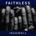 Faithless vs. Dj Favorite - Insomnia