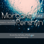 Kissloyd - Heartbeat (Marbaks feat. Pershyn Remix)