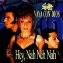 Vaya Con Dios - Nah Neh Nah (Menshikov Remix)