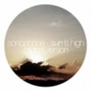 Sonophone - Sun is high