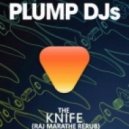 Plump DJs - The Knife