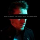 Bombs and Bottles - I will take you there (RoughMath Remix)