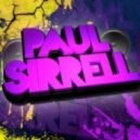 Paul Sirrell - I Need Your Loving (Original Mix)