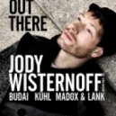 Jody Wisternoff - October 2012 Way Out There ()