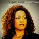 Soulsearcher & James Brown - Can\'t Get Enough (Loud Bit Project Remix)