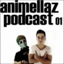 Animellaz - Podcast 01 ()