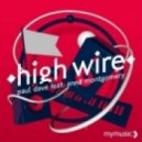 Paul Dave feat. Anna Montgomery - High Wire