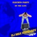 DJ Max Korovaev - Electro Party On The Xate (2012)