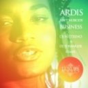 Ardis - Ain\'t Nobody\'s Business (DJ Nejtrino & DJ Stranger Remix)