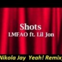 LMFAO feat. Lil Jon - Shots