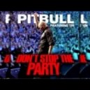 Pitbull feat. TJR - Don't Stop The Party