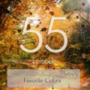 Butterfly - Favorite Colors Episode 055 (27.10.2012)