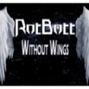 RotBott - Without Wings (Original Mix)