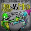 MSD & Dirt Monkey - Intergalactic