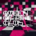 Paul Dave ft. Tommy Clint - Queen Of The Club (DJ KUBA & NE!TAN Remix)