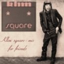 Klim square - mix for friends ()