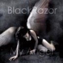 BlackRazor - My Angel (Original mix)