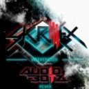 Skrillex ft Sirah - Weekends (Audiobotz Remix)
