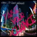 Kamo L feat. RomyHarmony - Take Your Chance