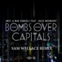 AN21 & Max Vangeli feat. Julie McKnight - Bombs Over Capitals