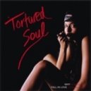 Tortured Soul - Why (Mr. Leigh\'s Good Soul Edit)
