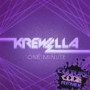 Krewella - One Minute