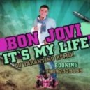 Bon Jovi - It's My Life
