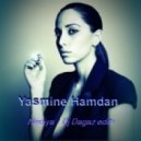 Yasmine Hamdan - Nediya (Dj Dagaz edit)
