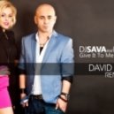 DJ Sava ft. Misha - Give It To Me