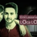 Emil Lassaria And Caitlyn - Loca Loca