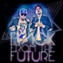 Back From The Future - What They Gonna Do