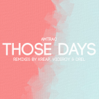 Amtrac - Those Days (Kreap Remix)