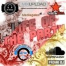 Dj Extaz - Life Of The Party