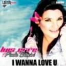 Luis Erre Ft. Paula Bencini - I Wanna Love U