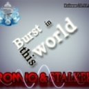 Romio & Dj Stalker - Burst In This World (Radio Version)