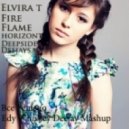 Elvira T,Fire Flame & Horizont vs Deepside Deejays - Все Решено (Edy Whiskey Deejay Mashup)