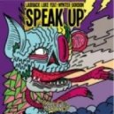 Laidback Luke ft. Wynter Gordonn - Speak Up
