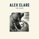 Alex Clare - Too Close