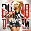 Nicki Minaj - Pound The Alarm