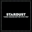 Stardust - Music Sounds Better With You (Komatic Remix)