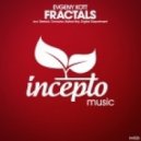Evgeny KoTT - Fractals
