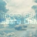 Macro Chill - Lost Rememberings
