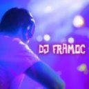 DJ Framoc - Promotional Mix