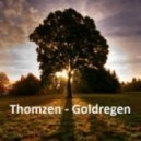 Thomzen - Goldregen