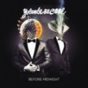Yolanda Be Cool feat. Arama Mara - Before Midnight