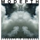 Modepth - Strength In Numbness
