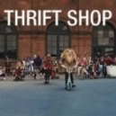 Thrift Shop Macklemore feat. Wanz - Thrift Shop (Bombs Away & KOMES Remix)