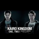 Kairo Kingdom - One, Two (Beauty Brain Remix)