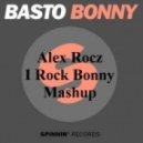 Basto & Tom Fall - I Rock Bonny